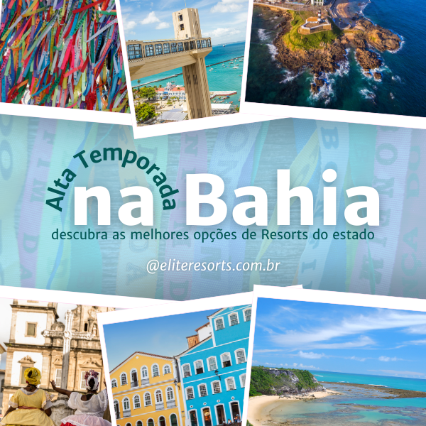 Alta Temporada na Bahia Descubra as Melhores Opções de Resorts do Estado Alta Temporada na Bahia Descubra as Melhores Opções de Resorts do Estado
