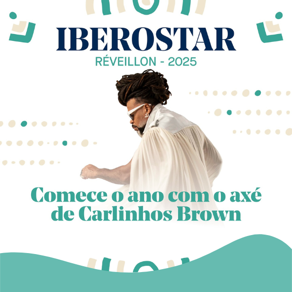 Réveillon com Carlinhos Brown nos Resorts Iberostar na Bahia Réveillon com Carlinhos Brown nos Resorts Iberostar na Bahia