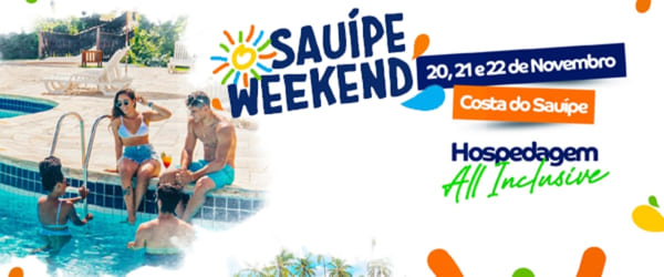 Sauípe Weekend 2025_ música, energia e celebração na Bahia
