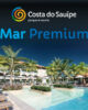 Costa do Sauípe anuncia o novo hotel Mar Premium