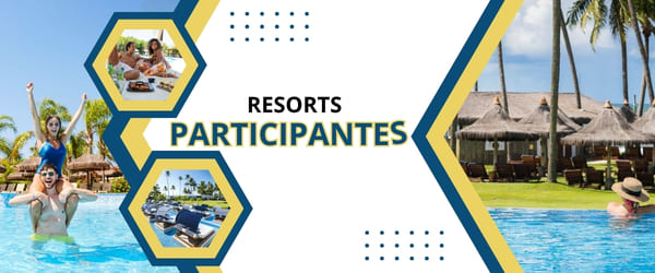Resorts participantes da Resort Week 2026 na Bahia