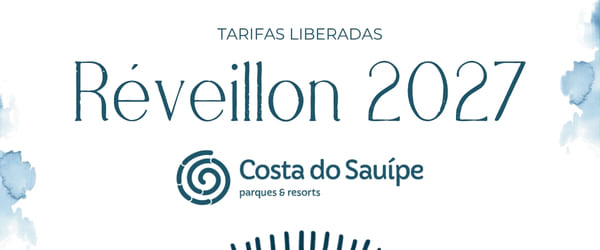 Réveillon 2027 na Costa do Sauípe_ tarifas liberadas